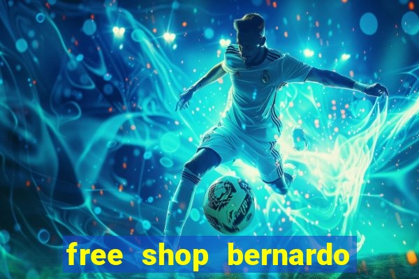 free shop bernardo de irigoyen